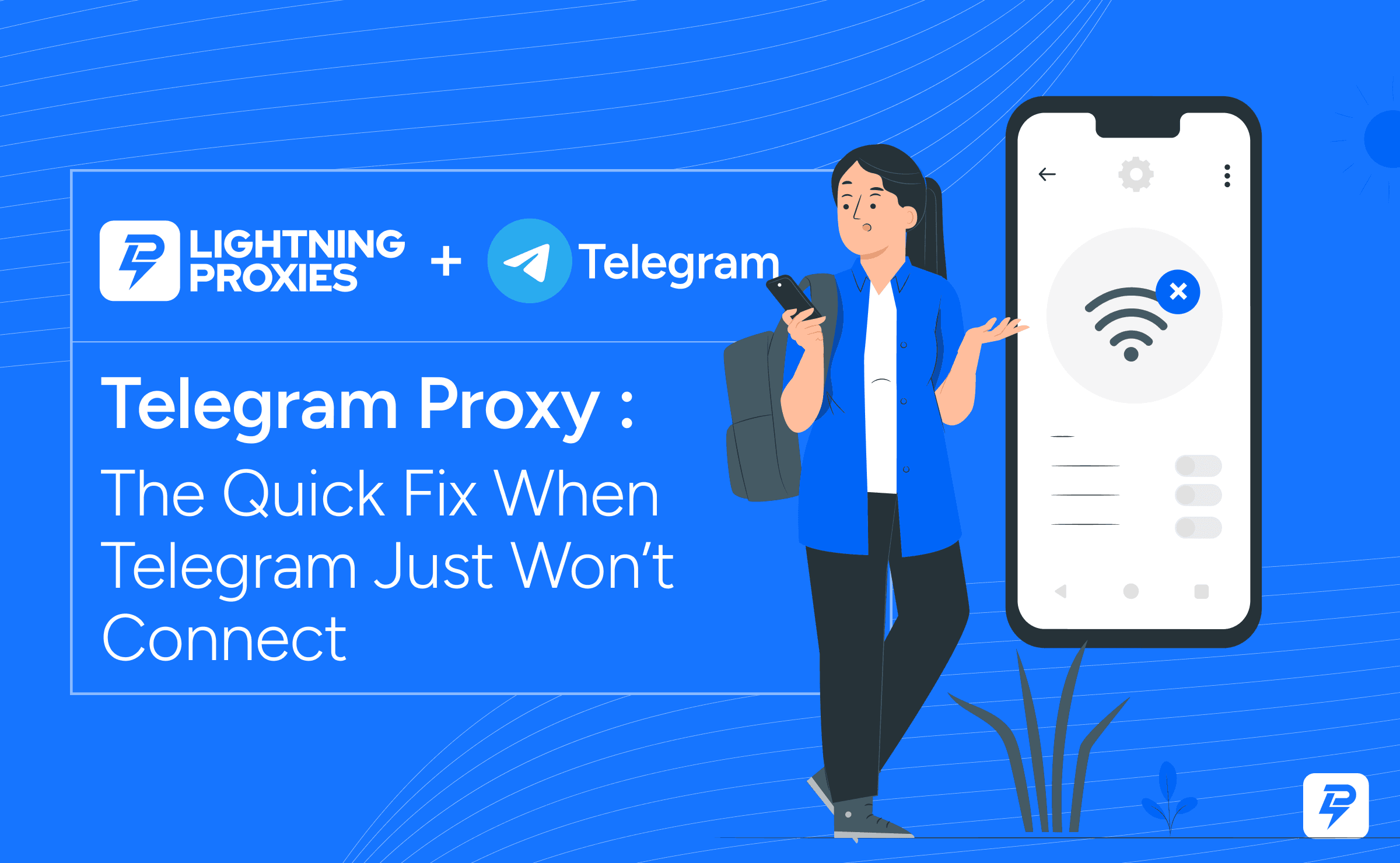 Telegram Proxy: The Quick Fix When Telegram Just Won't Connect