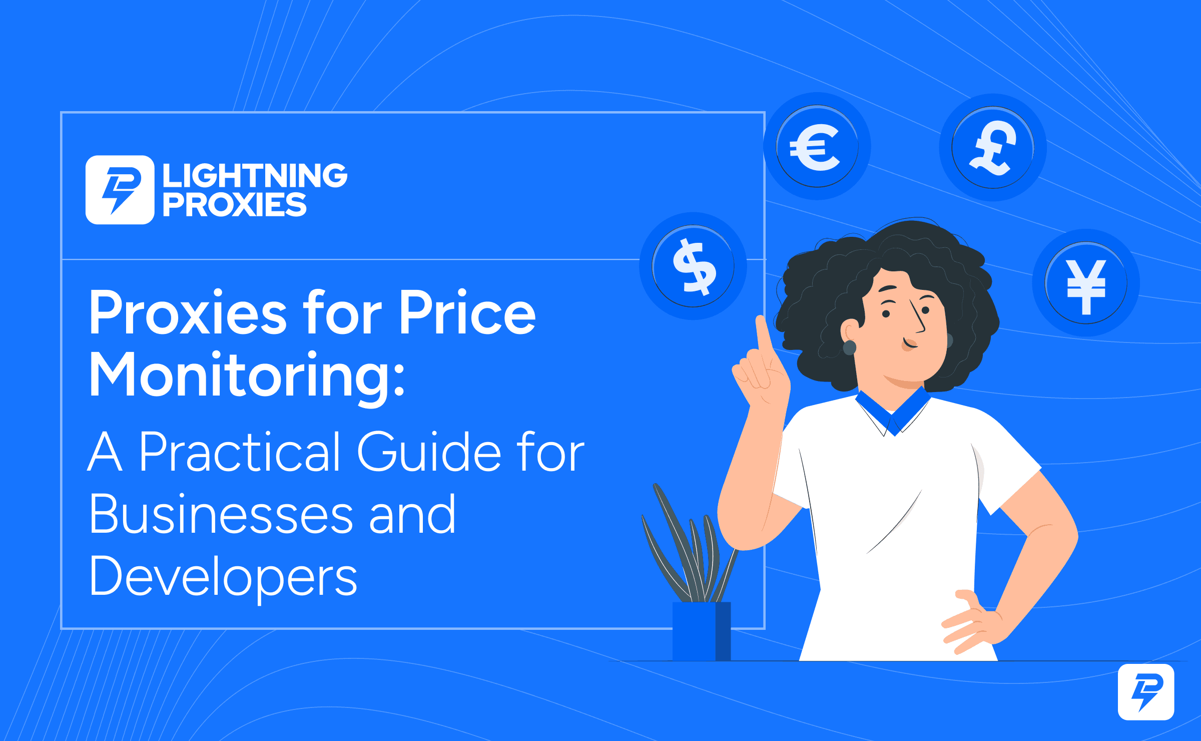 Proxies for Price Monitoring: How Businesses Track Competitor Pricing at Scale